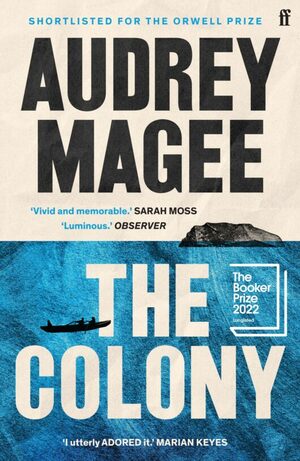 The Colony by Audrey Magee