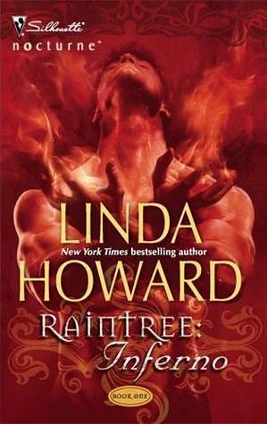 Raintree: Inferno by Linda Howard