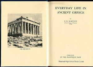 Everyday Life In Ancient Greece by Cyril Edward Robinson