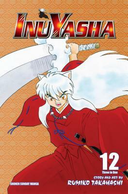InuYasha, Vol. 12 by Rumiko Takahashi