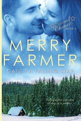 Catch a Falling Star by Merry Farmer