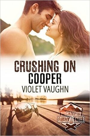 Crushing on Cooper by Violet Vaughn