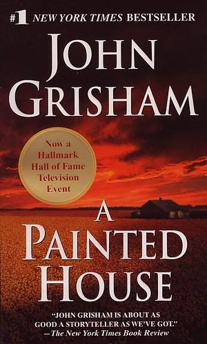 A Painted House by John Grisham