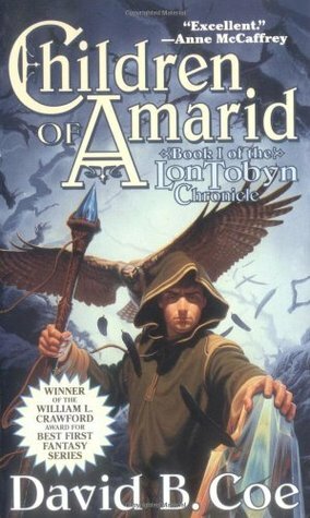 Children of Amarid by David B. Coe