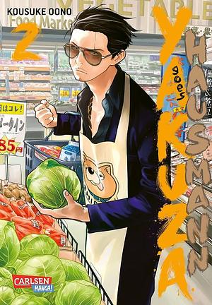Yakuza Goes Hausmann 2 by Kousuke Oono, Kousuke Oono