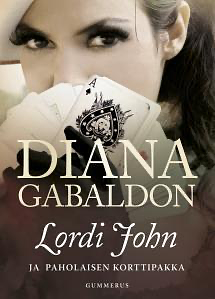 Lordi John ja paholaisen korttipakka by Diana Gabaldon