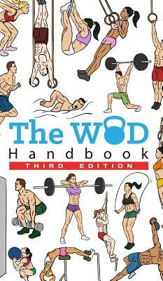 The WOD Handbook - 3rd Edition by Peter Keeble