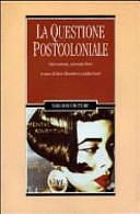La questione postcoloniale: cieli comuni, orizzonti divisi by Lidia Curti, Iain Chambers