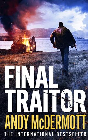 Final Traitor by Andy McDermott