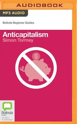 Anticapitalism by Simon Tormey