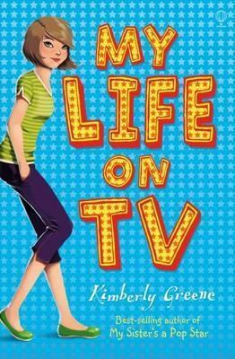 My Life on TV by Kimberly Greene