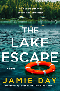 The Lake Escape by Jamie Day