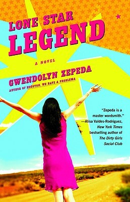 Lone Star Legend by Gwendolyn Zepeda