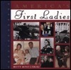 America's First Ladies by Betty Boyd Caroll