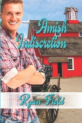 Amish Indiscretion by Ryan Field