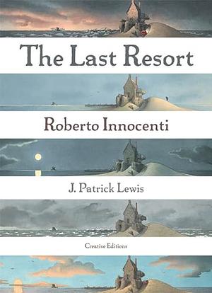 The Last Resort by J. Patrick Lewis