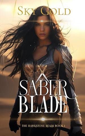 Saber Blade by Sky Gold