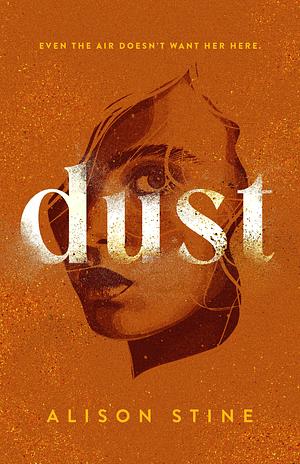 Dust by Alison Stine