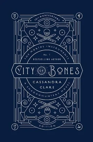 City of Bones by Cassandra Clare