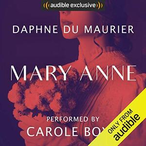 Mary Anne by Daphne du Maurier