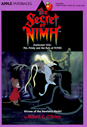 The Secret of NIMH by Robert C. O'Brien