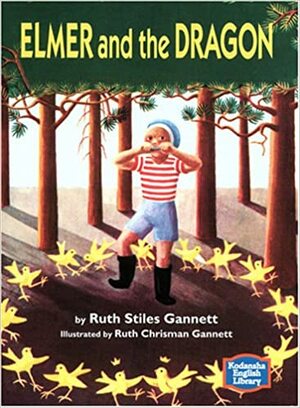 Elmer and the Dragon by Ruth Stiles Gannett