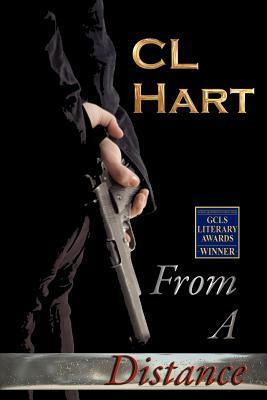 From a Distance by C.L. Hart