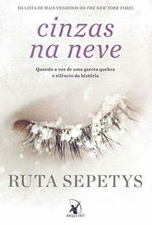 Cinzas na Neve by Ruta Sepetys