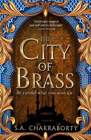 The City  of Brass by S.A. Chakraborty