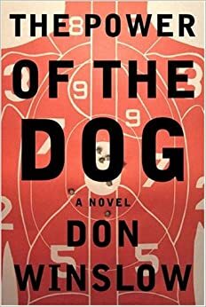 The Power of the Dog by Don Winslow