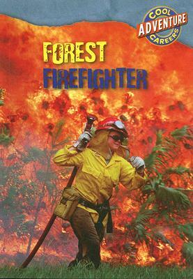 Forest Firefighter by William David Thomas