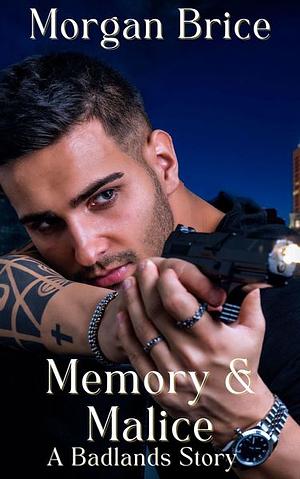 Memory and Malice by Morgan Brice