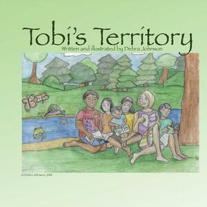 Tobi's Territory by Debra Johnson