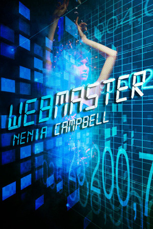 Webmaster by Nenia Campbell