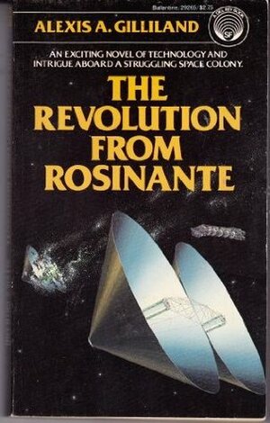 The Revolution from Rosinante by Alexis A. Gilliland