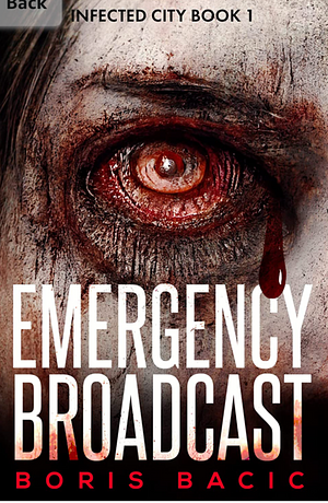 Emergency Broadcast by Boris Bacic, Boris Bacic