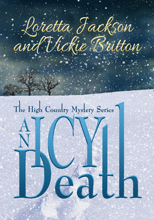 An Icy Death by Loretta Jackson, Vickie Britton