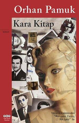 Kara Kitap by Orhan Pamuk