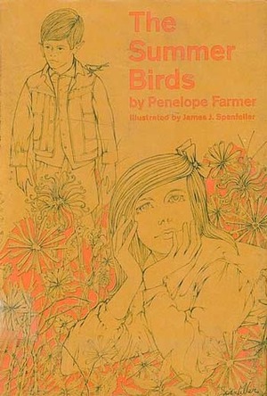 The Summer Birds by Penelope Farmer, James J. Spanfeller