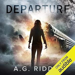 Departure by A.G. Riddle