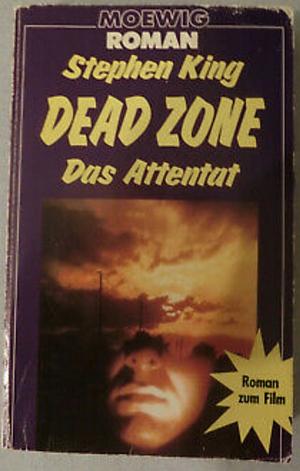 Dead zone: Das Attentat by Stephen King