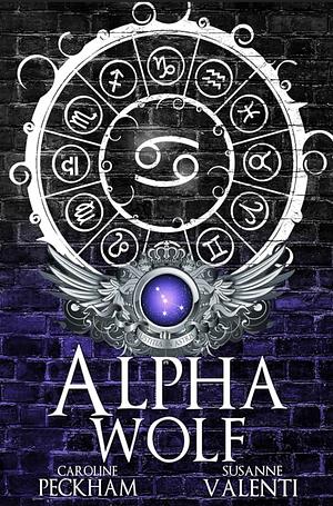 Alpha Wolf by Susanne Valenti, Caroline Peckham