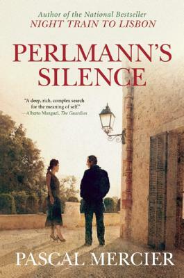 Perlmann's Silence by Pascal Mercier