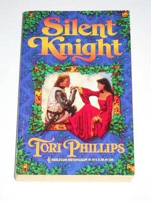 Silent Knight by Tori Phillips