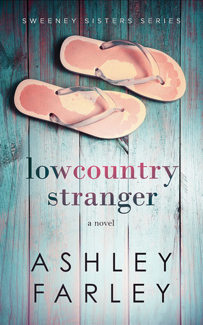 Lowcountry Stranger by Ashley Farley