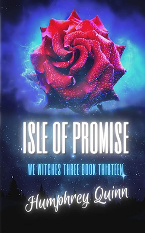 Isle of Promise by Humphrey Quinn