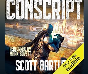 Conscript by Scott Bartlett