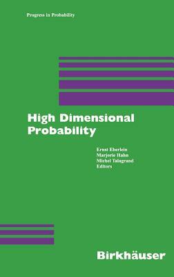 High Dimensional Probability by 