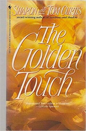 The Golden Touch by Laura London, Sharon Curtis, Tom Curtis, Robin James