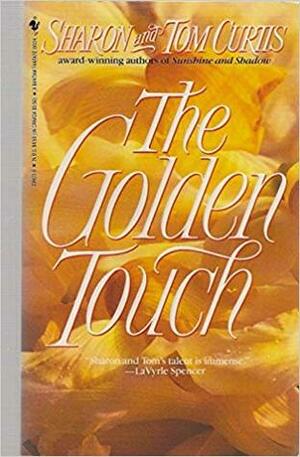 The Golden Touch by Laura London, Tom Curtis, Robin James, Sharon Curtis